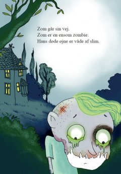 Zombien Zom - Zom er en ensom zombie